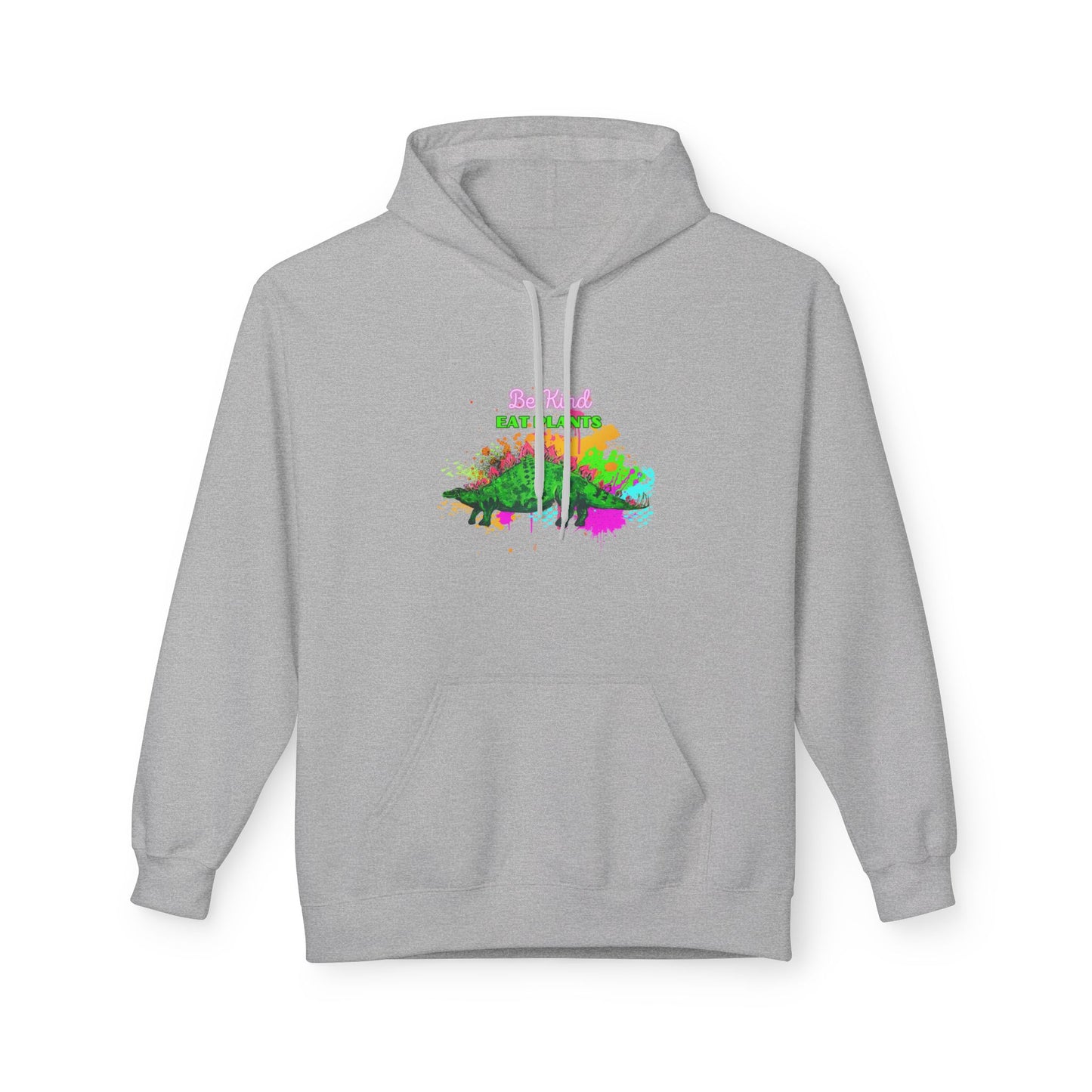 Vibrant Inspirational Steggy Dino Hoodie, Be KIND eat Plants, Colorful Fleece Sweatshirt, Casual Wear, Gift for Friends, Motivation Apparel